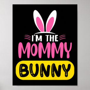 Poster Je Suis Le Lapin Maman Oreilles De Lapin Oeuf Funn