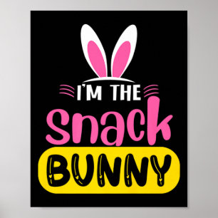 Poster Je Suis Le Lapin Snack Oreilles De Lapin Oeuf Funn