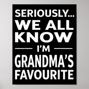 Poster Je suis le petit-fils préféré de grand-mère humour