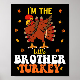 Poster Je suis Le Petit Frère Turquie Funny Frère Merci