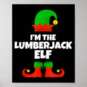 Poster Je suis le pyjama de Noël de la famille d'elfe bûc