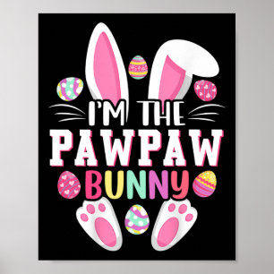 Poster Je suis le T-shirt de lapin Pawpaw drôle de jour d