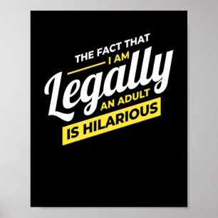 Poster Je Suis Légalement Un Adulte 18e Anniversaire