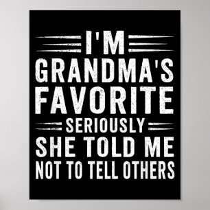 Poster Je suis l'humour familial drôle préféré de grand-m
