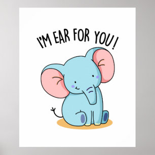 Poster Je suis l'oreille pour vous Éléphant drôle de jeu