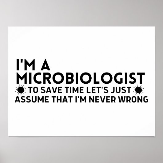 Poster Je suis Microbiologiste pour gagner du temps Suppo (Devant)