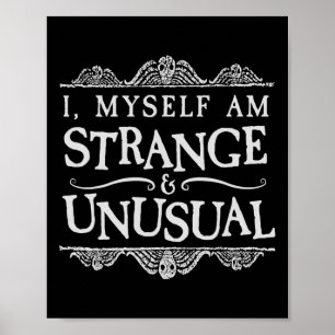 Poster Je Suis Moi-Même Étrange Et Inhabituel Halloween A