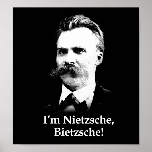 Poster Je suis Nietzsche, Bietzsche ! (Devant)