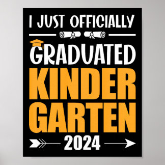 Poster Je suis officiellement diplômé de la maternelle Cl