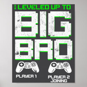 Poster Je suis passé au niveau supérieur Big Bro Kids Gam