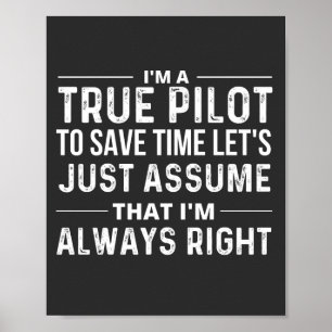 Poster Je suis pilote - Pour gagner du temps, supposons s