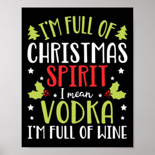 Poster Je suis plein de Vodka Noël Drôle Cadeaux Vodka po