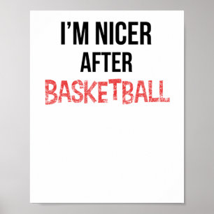 Poster Je suis plus gentil après le long du basket-ball
