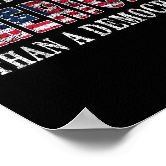 Poster Je Suis Plutôt Américain Qu'Anti Libe Démocrate (Coin)