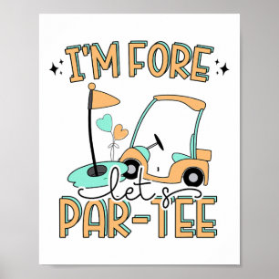 Poster Je suis pour une fête Par-tee drôle de golf pour 4