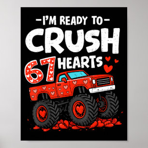 Poster Je suis prêt à écraser 67 cœurs camion Saint Valen