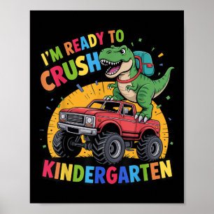 Poster Je suis prêt à écraser la maternelle dinosaure ret