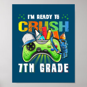 Poster Je suis prêt à écraser la vidéo de la 7e année de