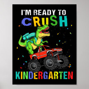 Poster Je suis prêt à écraser le dinosaure de maternelle 
