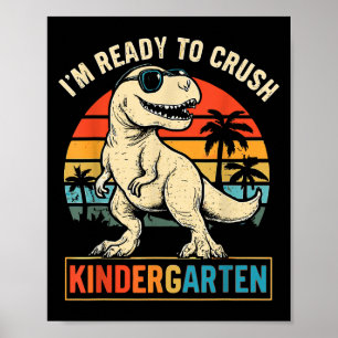Poster Je Suis Prêt À Écraser Le Dinosaure Du Jardin D'En