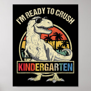 Poster Je suis prêt à écraser les garçons dinosaures de m