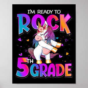 Poster Je suis prêt à rocker la 5e année Licorne Ck pour