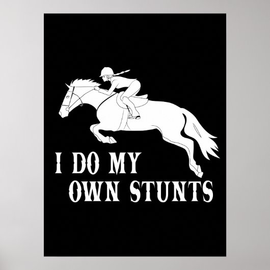 Poster Je Suis Propre Stunts Cheval Équitation (Devant)