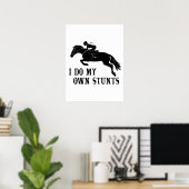 Poster Je Suis Propre Stunts Cheval Équitation Fille (Bureau à domicile)