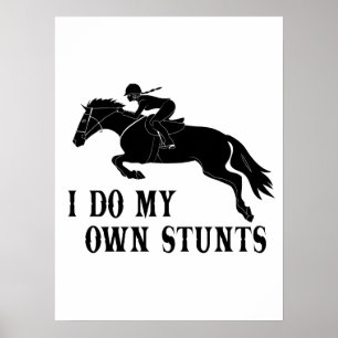 Poster Je Suis Propre Stunts Cheval Équitation Fille