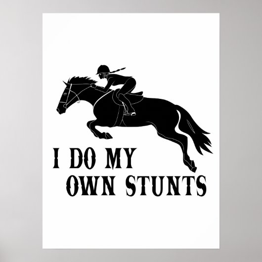 Poster Je Suis Propre Stunts Cheval Équitation Fille (Devant)