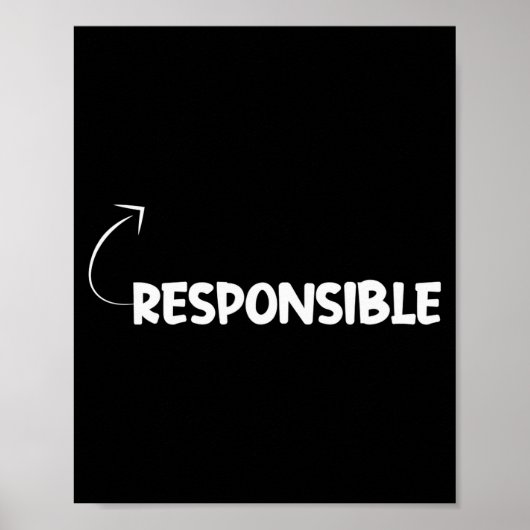 Poster Je suis responsable Référence de caractère drôle I (Devant)