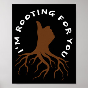 Poster Je suis Rooting for You - Thumbs Up Roots Art