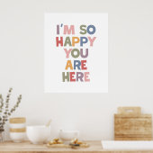 Poster Je suis si heureux que vous soyez là (Cuisine)