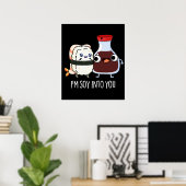 Poster Je suis Soy dans toi mignonne Sauce Soy Pun Dark B (Bureau à domicile)