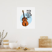 Poster Je suis sur un régime de violoncelle faible-rié am (Cuisine)
