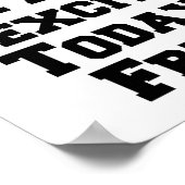 Poster Je suis tellement excité, aujourd'hui c'est vendre (Coin)