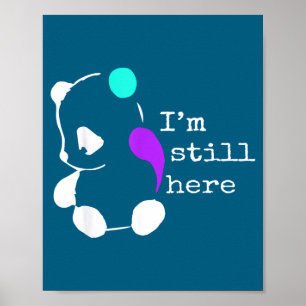 Poster Je suis toujours là - Cadeau point-virgule Prévent