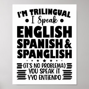 Poster Je suis trilingue Je parle anglais espagnol et esp