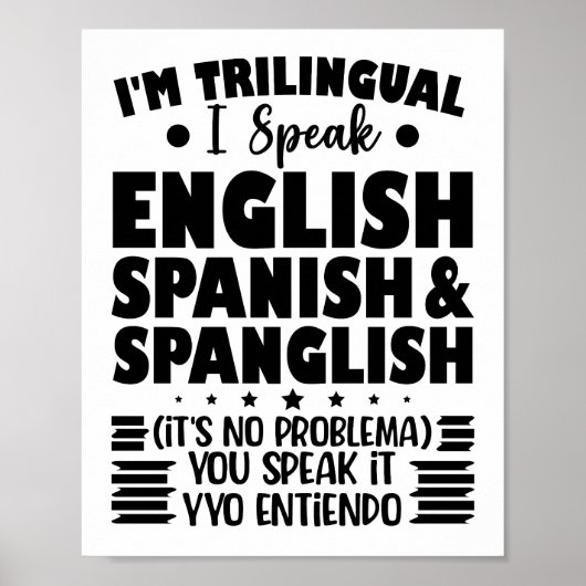 Poster Je suis trilingue Je parle anglais espagnol et esp (Devant)