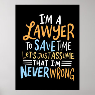 Poster Je Suis Un Avocat Pour Gagner Du Temps
