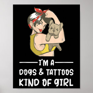 Poster Je Suis Un Chien Et Un Tatouage Un Genre De Femme