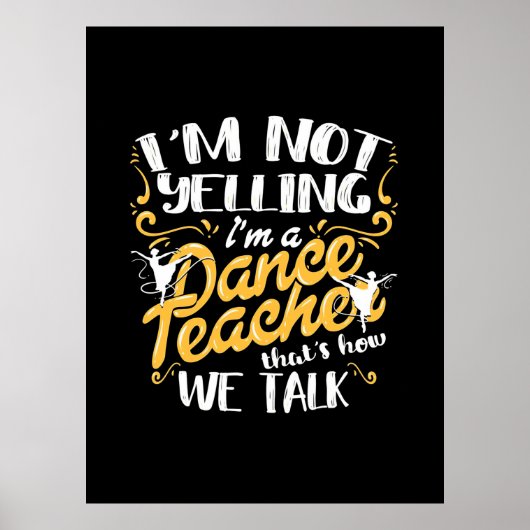 Poster Je Suis Un Enseignant De Danse (Devant)