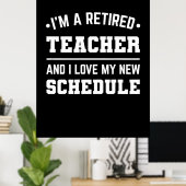 Poster Je Suis Un Enseignant Retraité (Bureau à domicile)