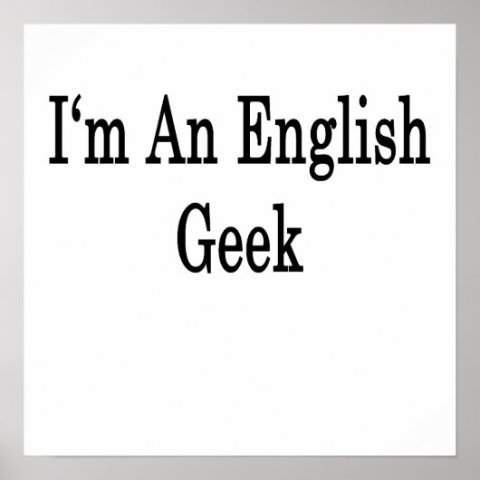Poster Je suis un Geek anglais (Devant)