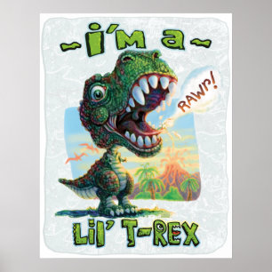 Poster Je suis un Lil' T Rex