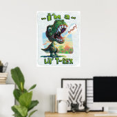 Poster Je suis un Lil' T Rex (Bureau à domicile)