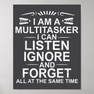 Poster Je suis un multitâche multitâche drôle sarcasme di
