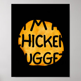 Poster Je suis un nugget de poulet drôle paresseux facile