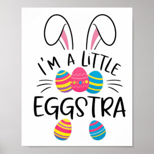 Poster Je suis un peu Eggstra Funny Lapin de Pâques Enfan