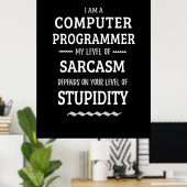 Poster Je Suis Un Programmeur Informatique (Bureau à domicile)